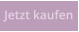 Jetzt kaufen