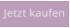 Jetzt kaufen