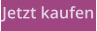 Jetzt kaufen